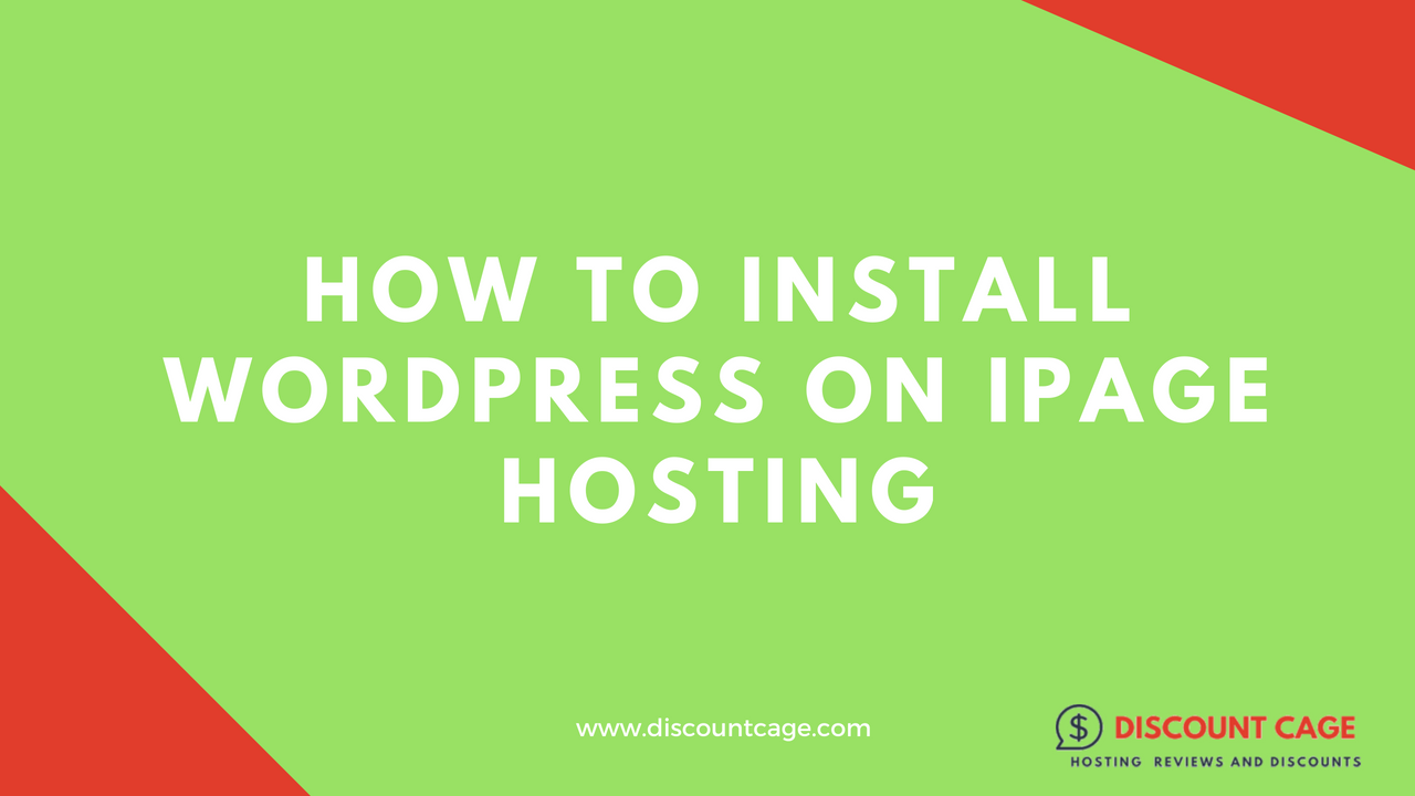 How to Install WordPress on iPage Hosting