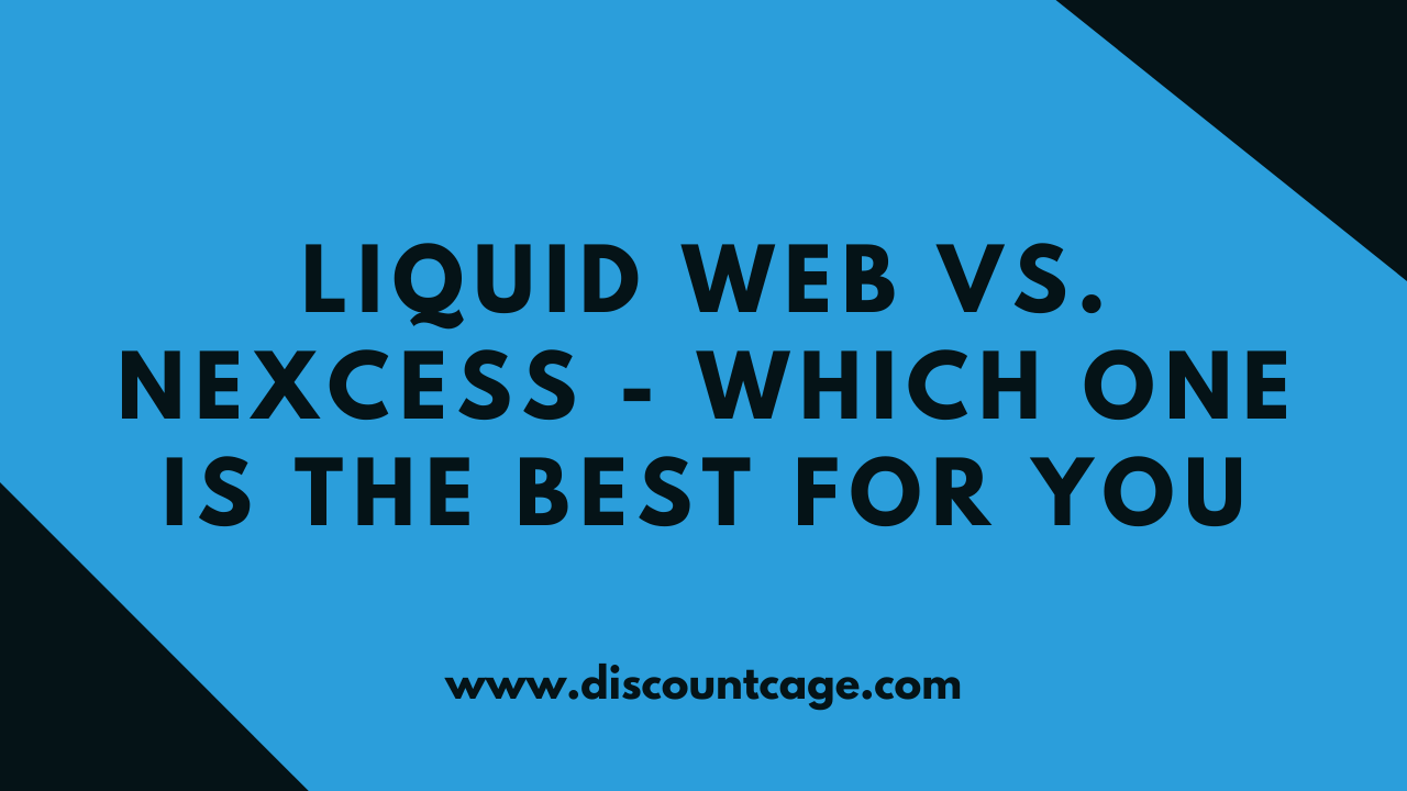 liquid web vs. nexcess